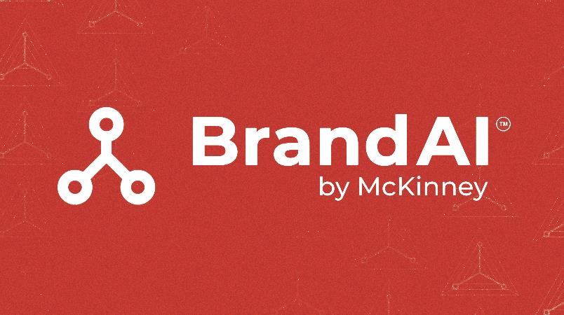 Introducing BrandAI: McKinney’s Proprietary AI Tool